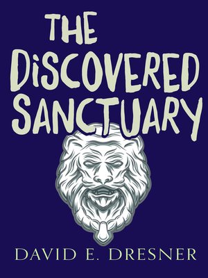 cover image of The Discovered Sanctuary